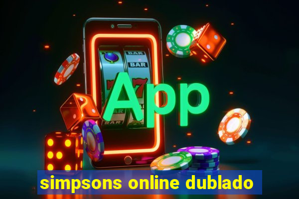 simpsons online dublado